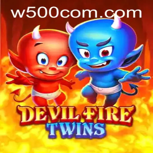 DevilFireTwins: A Thrilling Journey into the World of W500 Gaming