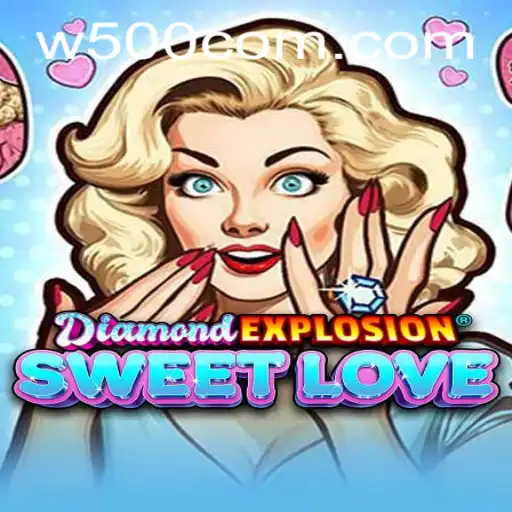 Dive into the World of DiamondExplosionSweetLove