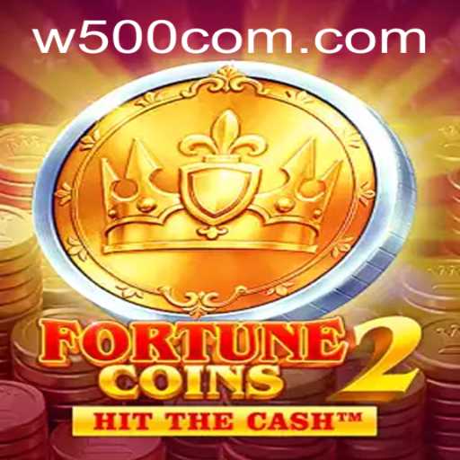 FortuneCoins2: Unveiling the Features and Gameplay Behind W500