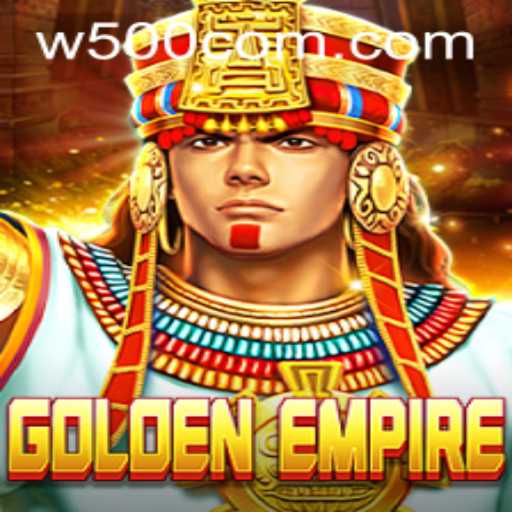 GoldenEmpire: Unveiling the Marvels of W500