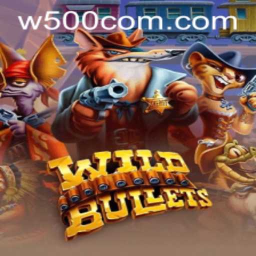 WildBullets W500: A Thrilling Cowboy Adventure Game